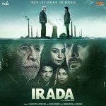 Irada - Sukhwinder Singh Song Download